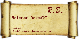 Reisner Dezső névjegykártya